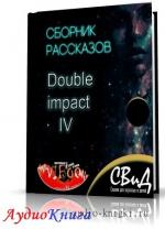 Double Impact (Двойной удар) сборник рассказов № 4