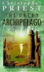 Priest  Christopher  -  The Dream Archipelago